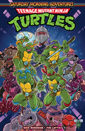 Cover Image for Teenage Mutant Ninja Turtles: Saturday Morning Adventures, Vol. 1 -- Erik Burnham, Paperback