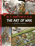 Cover Image for The Art of War: A Graphic Novel -- Sun Tzu, Hardcover