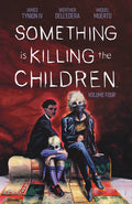 Cover Image for Something Is Killing the Children Vol. 4 -- James Tynion IV, Paperback