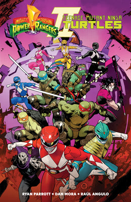 Cover Image for Mighty Morphin Power Rangers/Teenage Mutant Ninja Turtles II -- Ryan Parrott, Paperback