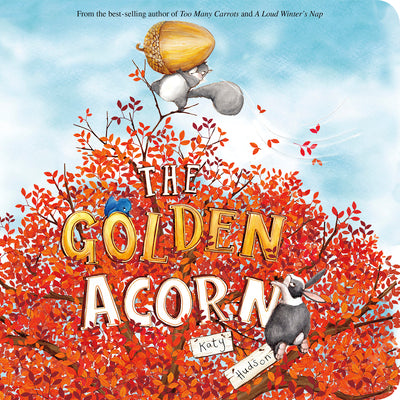 Cover Image for The Golden Acorn -- Katy Hudson, Board Books