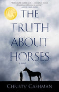 Cover Image for The Truth about Horses -- Christy Cashman, Paperback