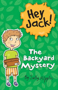 Cover Image for The Backyard Mystery -- Sally Rippin, Paperback