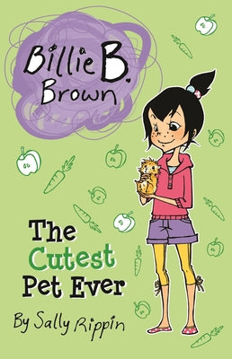 Cover Image for The Cutest Pet Ever -- Sally Rippin, Paperback