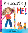 Cover Image for Measuring Me! -- Nicola Kent, Hardcover