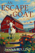 Cover Image for An Escape Goat: A Zen Goat Mystery -- Janna Rollins, Paperback