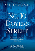 Cover Image for No. 10 Doyers Street -- Radha Vatsal, Hardcover