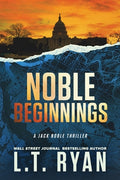 Cover Image for Noble Beginnings -- L. T. Ryan, Paperback