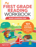 Cover Image for My First Grade Reading Workbook: 101 Games & Activities to Support First Grade Reading Skills -- Molly Stahl, Paperback