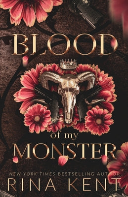 Cover Image for Blood of My Monster: Special Edition Print -- Rina Kent, Paperback