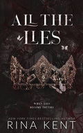 Cover Image for All The Lies: Special Edition Print -- Rina Kent, Paperback