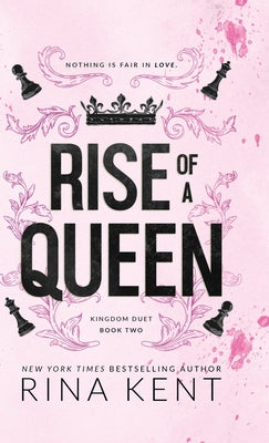 Cover Image for Rise of a Queen: Special Edition Print -- Rina Kent, Hardcover