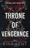 Cover Image for Throne of Vengeance: Special Edition Print -- Rina Kent, Paperback