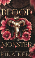 Cover Image for Blood of My Monster: Special Edition Print -- Rina Kent, Hardcover