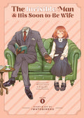 Cover Image for The Invisible Man and His Soon-To-Be Wife Vol. 1 -- Iwatobineko, Paperback