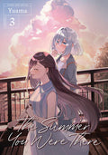 Cover Image for The Summer You Were There Vol. 3 -- Yuama, Paperback