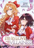Cover Image for I'm in Love with the Villainess: She's So Cheeky for a Commoner (Light Novel) Vol. 1 -- Inori, Paperback