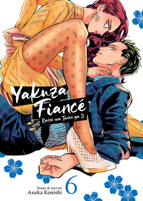 Cover Image for Yakuza Fiancé Raise Wa Tanin Ga II Vol. 6 -- Asuka Konishi, Paperback