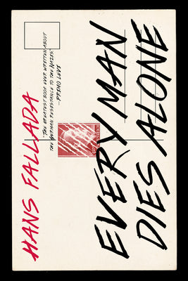 Cover Image for Every Man Dies Alone -- Hans Fallada, Paperback