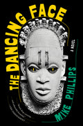 Cover Image for The Dancing Face -- Mike Phillips, Paperback