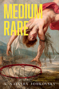 Cover Image for Medium Rare -- A. Natasha Joukovsky, Paperback