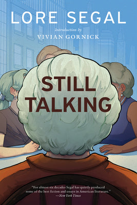 Cover Image for Still Talking: Stories -- Lore Segal, Paperback