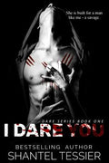 Cover Image for I Dare You -- Shantel Tessier, Paperback