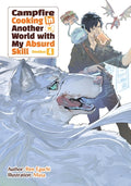 Cover Image for Campfire Cooking in Another World with My Absurd Skill: Omnibus 4 (Light Novel) -- Ren Eguchi, Paperback