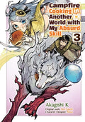 Cover Image for Campfire Cooking in Another World with My Absurd Skill: Volume 3 (Manga) -- Ren Eguchi, Paperback