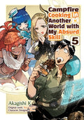Cover Image for Campfire Cooking in Another World with My Absurd Skill: Volume 5 (Manga) -- Ren Eguchi, Paperback