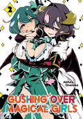 Cover Image for Gushing Over Magical Girls: Volume 2 (Manga) -- Akihiro Ononaka, Paperback