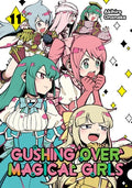 Cover Image for Gushing Over Magical Girls: Volume 11 (Manga) -- Akihiro Ononaka, Paperback