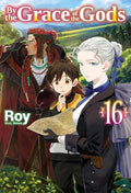 Cover Image for By the Grace of the Gods: Volume 16 -- Roy, Paperback