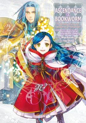 Cover Image for Ascendance of a Bookworm: Part 4 Volume 9 (Light Novel) -- Miya Kazuki, Paperback