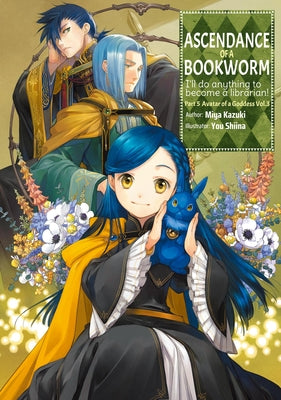 Cover Image for Ascendance of a Bookworm: Part 5 Volume 3 (Light Novel) -- Miya Kazuki, Paperback