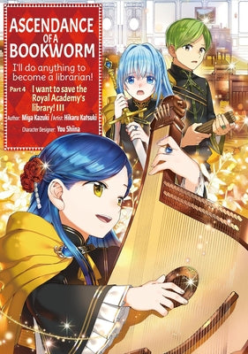 Cover Image for Ascendance of a Bookworm (Manga) Part 4 Volume 3 -- Miya Miya Kazuki, Paperback