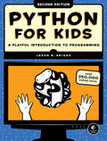Cover Image for Python for Kids, 2nd Edition: A Playful Introduction to Programming -- Jason R. Briggs, Paperback