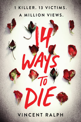 Cover Image for 14 Ways to Die -- Vincent Ralph, Paperback