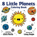 Cover Image for 8 Little Planets Coloring Book -- Chris Ferrie, Paperback