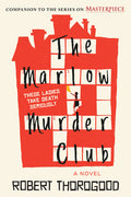 Cover Image for The Marlow Murder Club -- Robert Thorogood, Paperback
