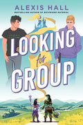Cover Image for Looking for Group -- Alexis Hall, Paperback