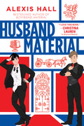 Cover Image for Husband Material -- Alexis Hall, Paperback
