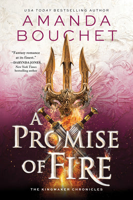 Cover Image for A Promise of Fire -- Amanda Bouchet, Paperback