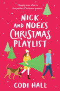 Cover Image for Nick and Noel's Christmas Playlist -- Codi Hall, Paperback