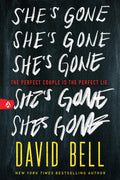 Cover Image for She's Gone -- David Bell, Paperback