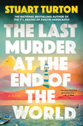 Cover Image for The Last Murder at the End of the World -- Stuart Turton, Hardcover
