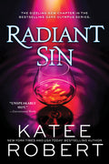 Cover Image for Radiant Sin -- Katee Robert, Paperback