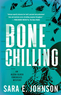 Cover Image for Bone Chilling -- Sara E. Johnson, Paperback