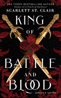 Cover Image for King of Battle and Blood -- Scarlett St Clair, Paperback