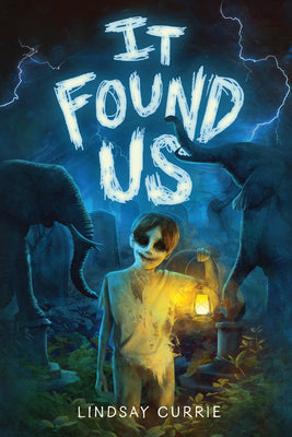 Cover Image for It Found Us -- Lindsay Currie, Hardcover